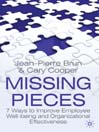 Missing Pieces (eBook): 7 Ways to Improve Employee Well-Being and Organizational Effectiveness